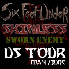 Six Feet Under, Skinless, Sworn Enemy Tour 2002