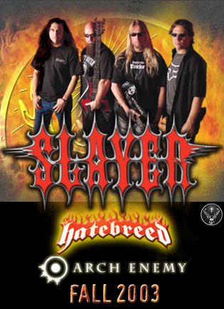 Slayer, Hatebreed, Arch Enemy, Hemlock